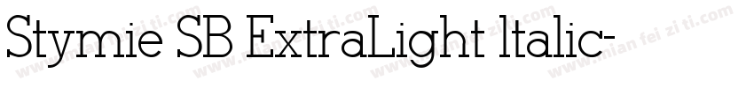 Stymie SB ExtraLight ltalic字体转换